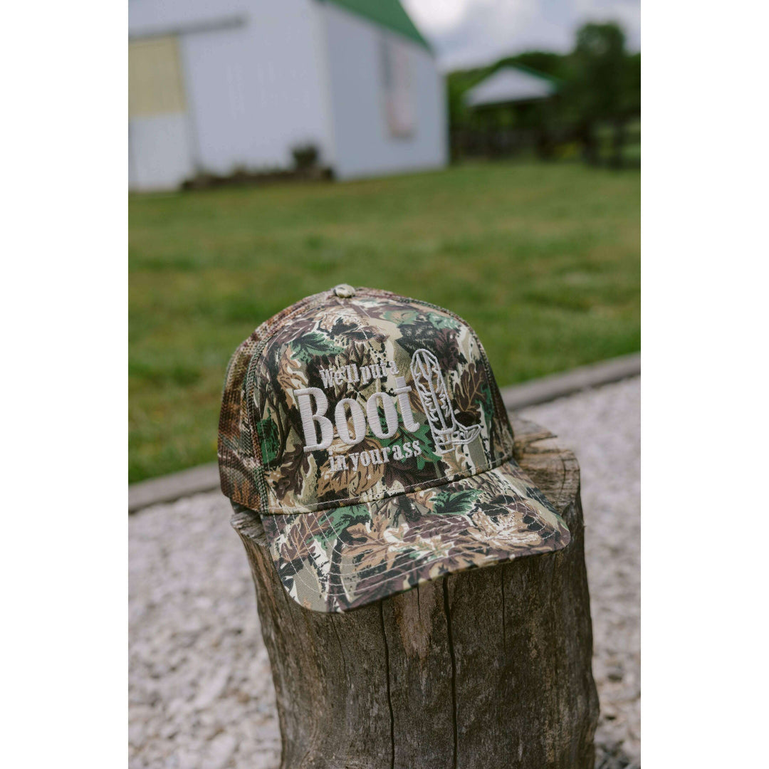 We'll Put A Boot in your Ass - Camo Trucker Hat