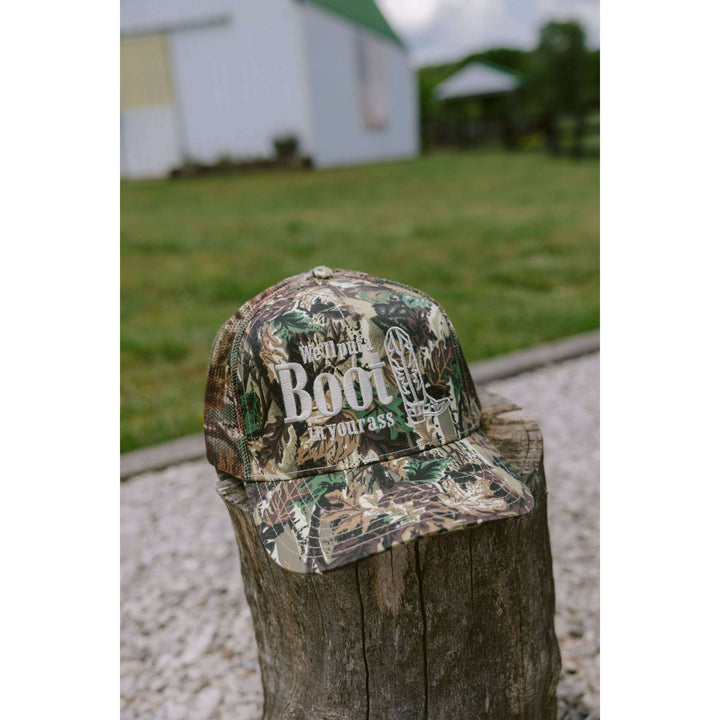 We'll Put A Boot in your Ass - Camo Trucker Hat