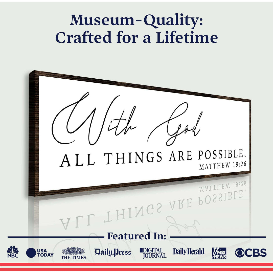 With God All Things Are Possible Faith Sign III