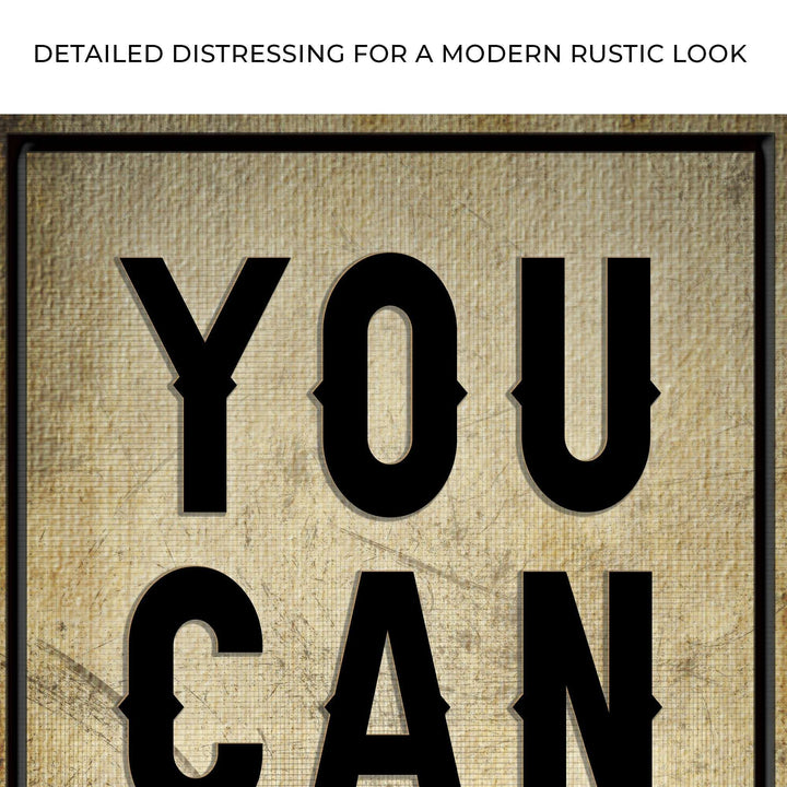 You Can Do It Sign II