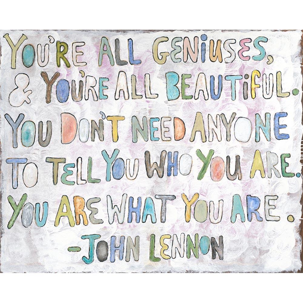 "You're All Geniuses" Art Print - Quirks!