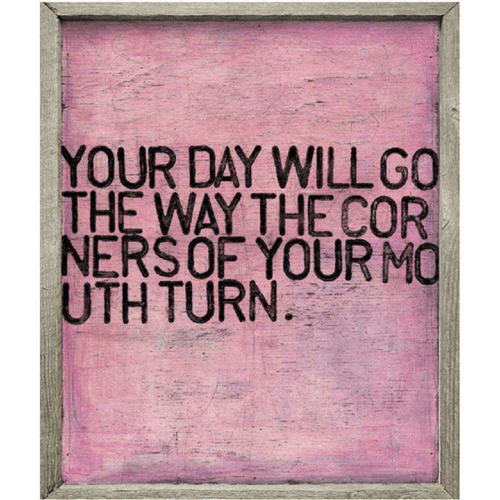 "Your Day Will Go" Art Print - Quirks!