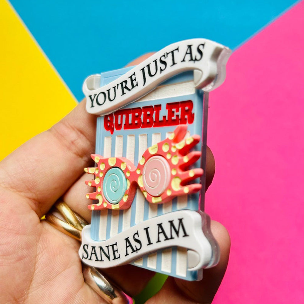 Magic & Witchcraft Collection - "Just as Sane as I Am" Acrylic Brooch by Makokot Design